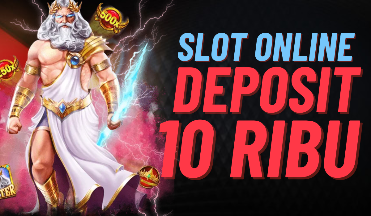 Daftar Akun Slot Deposit 10K Tanpa Ribet Cara Mudah Memulai Permainan Slot Online